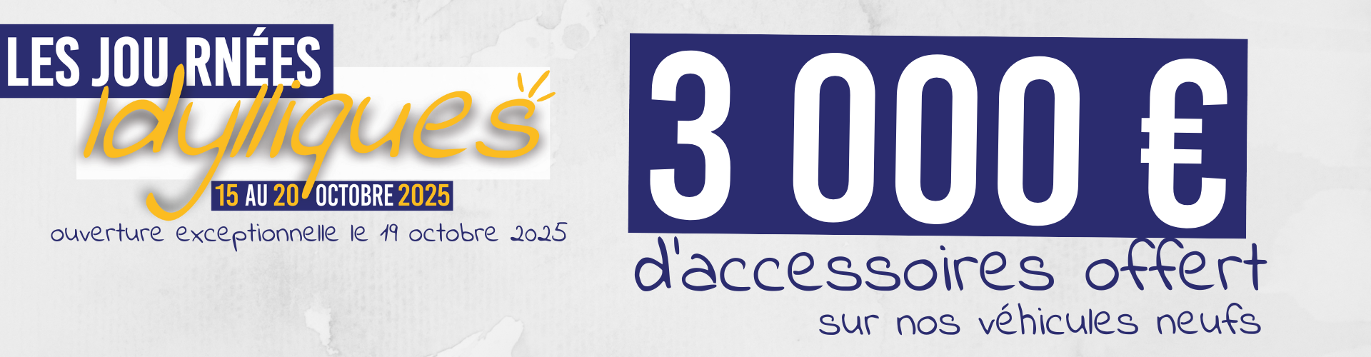 Jusqu’à 3 000 € d’accessoires offerts sur nos véhicules neufs